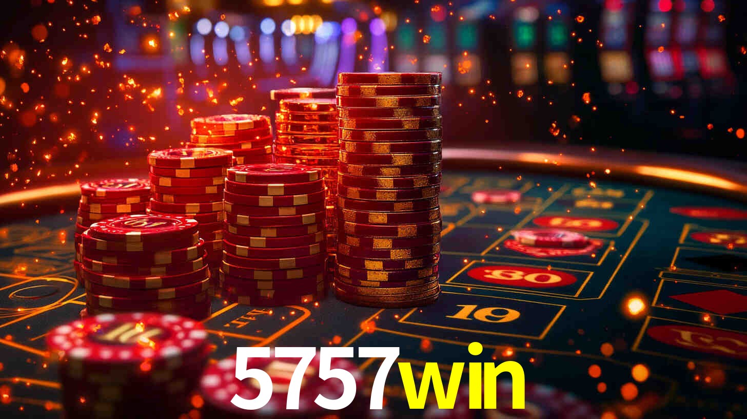 Explore as vantagens do 5757win: serviço profissional e confiabilidade