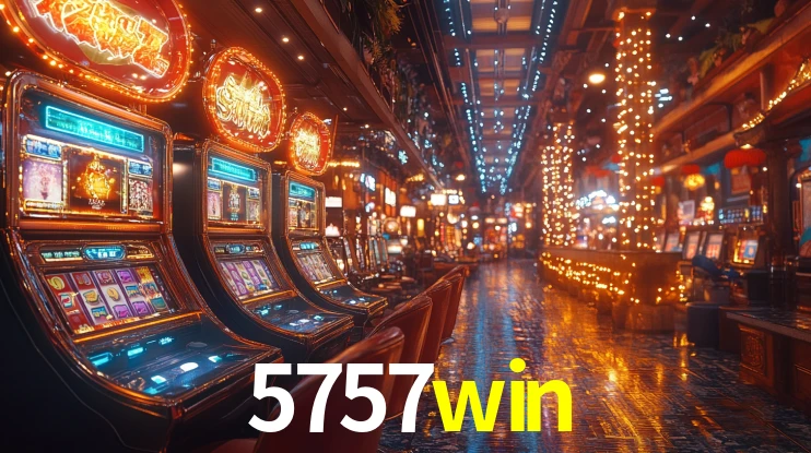 5757 win
